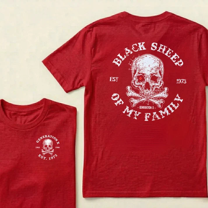 Gen X Black Sheep of My Family – Custom EST. Year T-Shirt