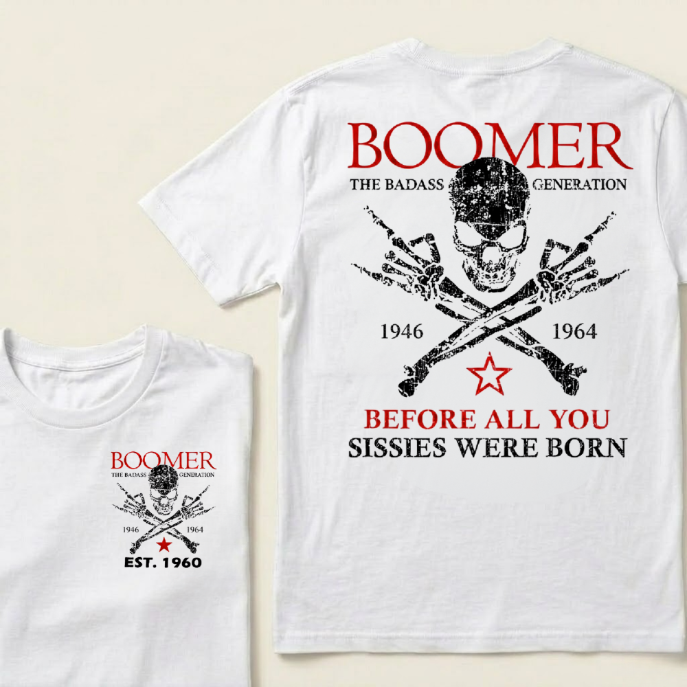 BOOMER The Badass Generation – Custom EST. Year T-Shirt