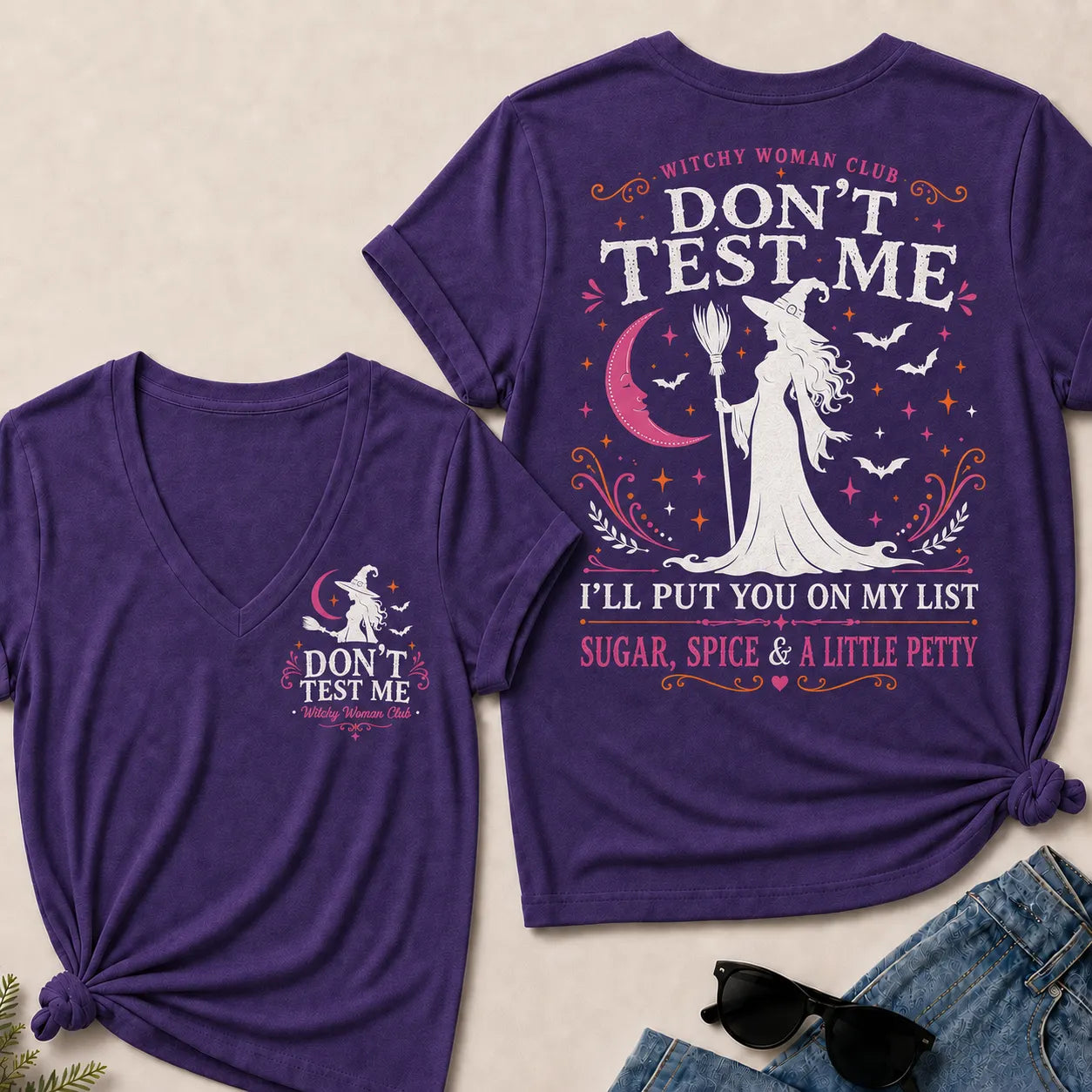 Don't Test Me – Witchy Woman Club V-Neck Tee | Sugar, Spice & a Little Petty